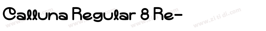 Calluna Regular 8 Re字体转换
